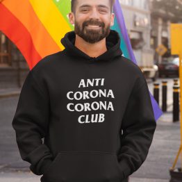 Corona Hoodie Anti Corona Club