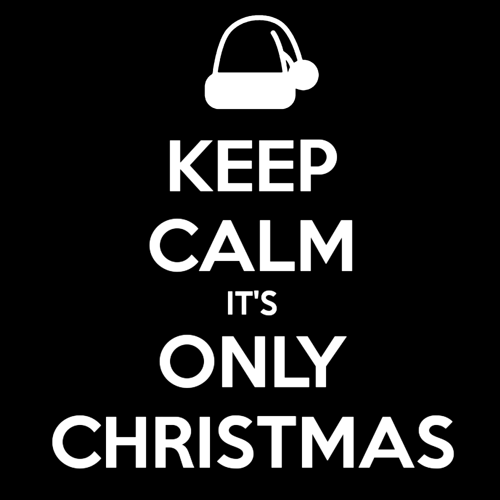 Weihnachten Aufdruck Keep Calm