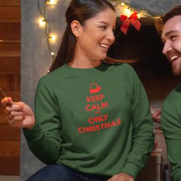 Grüner Weihnachtspullover Premium Keep Calm Its Only Christmas