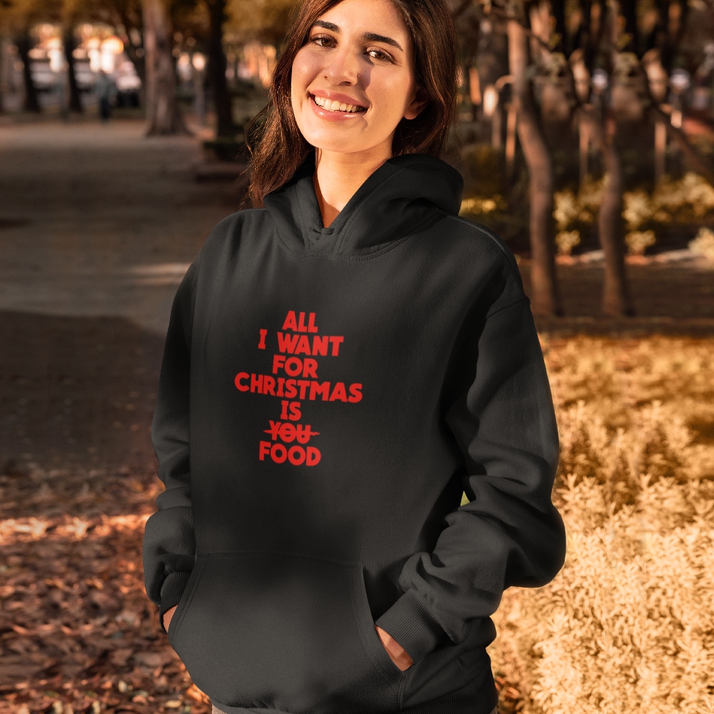 Schwarzer Weihnachts Hoodie All I want for Christmas Is Food